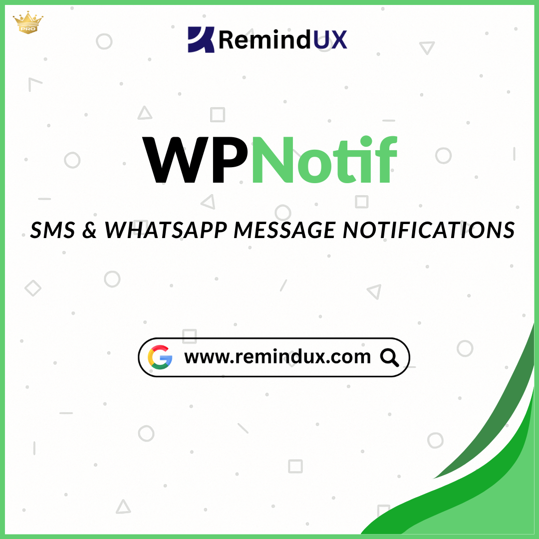 WPNotif Plugin Premium SMS & WhatsApp Notifications GPL By RemindUX