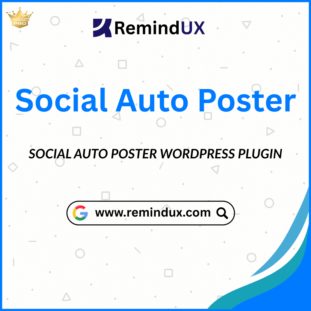Social Auto Poster WordPress Plugin Pro Social Media Automation GPL By RemindUX