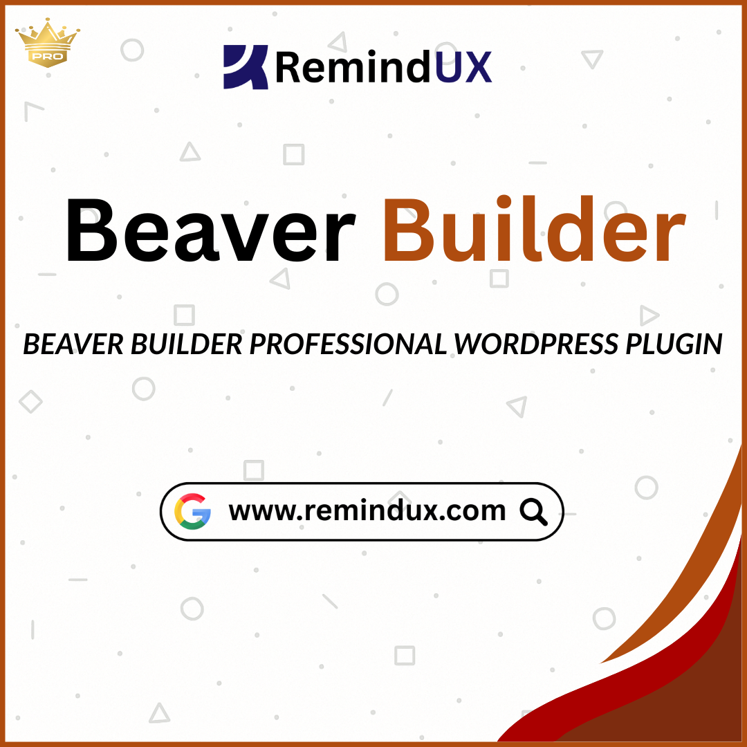 Beaver Builder Professional Plugin Drag-Drop Page Building GPL By RemindUX