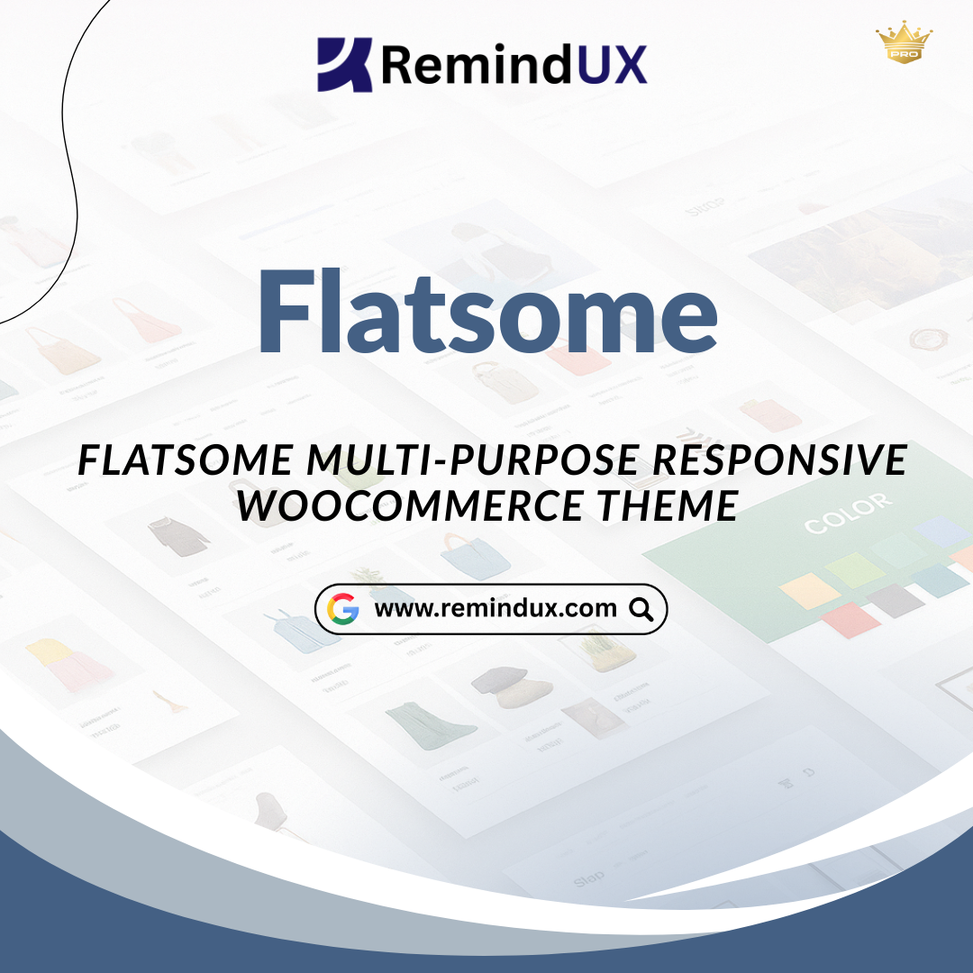 Flatsome Theme Premium Multi-Purpose WooCommerce GPL By RemindUX