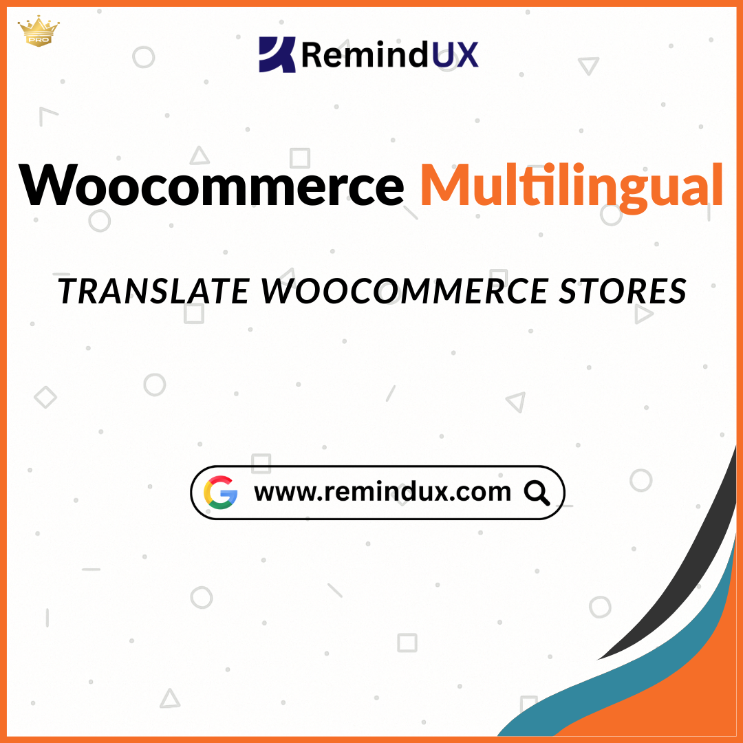 WooCommerce Multilingual Plugin Premium Multilanguage eCommerce Solution GPL By RemindUX